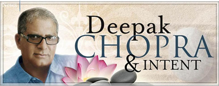 Image of Deepak Chopra & Intent